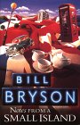 Notes from a Small Island - Bill Bryson