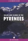 Walks and Climbs in the Pyrenees